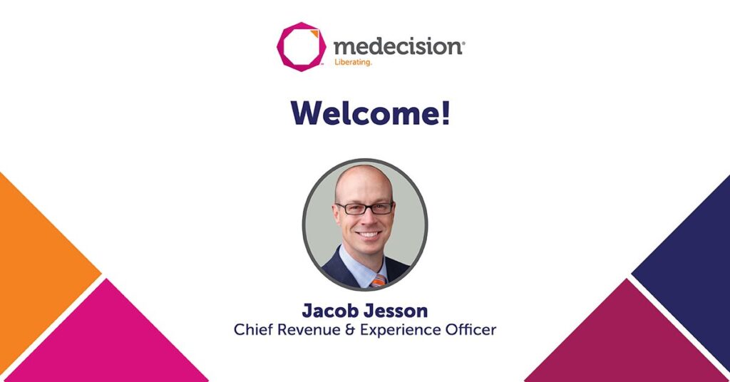 Medecision Announces Jacob Jesson as Chief Revenue and Experience Officer