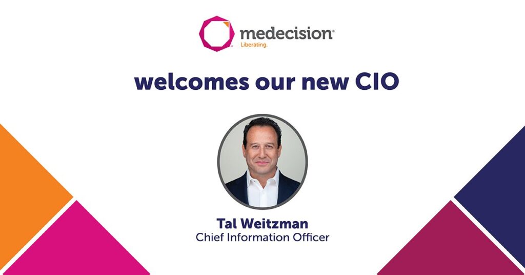 Medecision Announces Tal Weitzman as Chief Information Officer