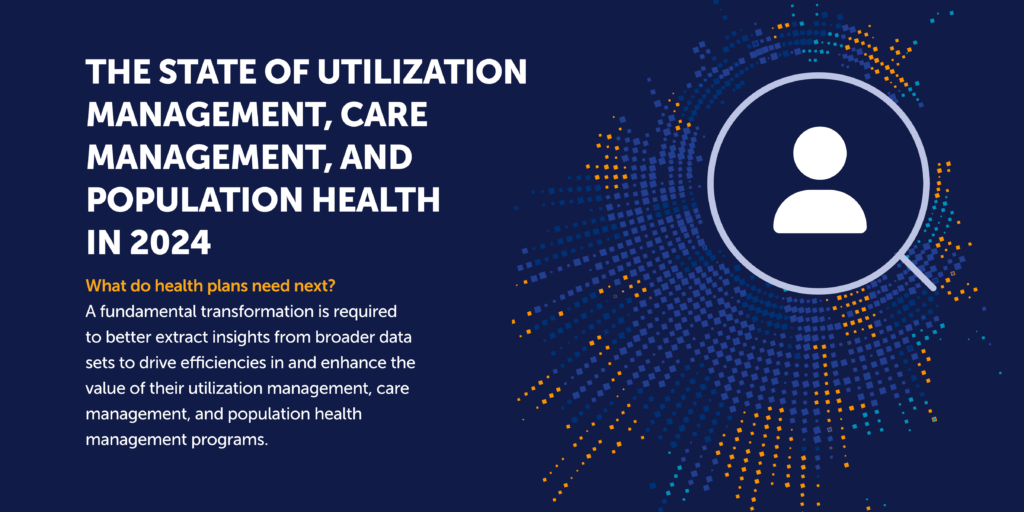 New Medecision Research Reveals Top Barriers Holding Health Plans Back from Reducing Costs, Improving Outcomes, Streamlining Efficiencies